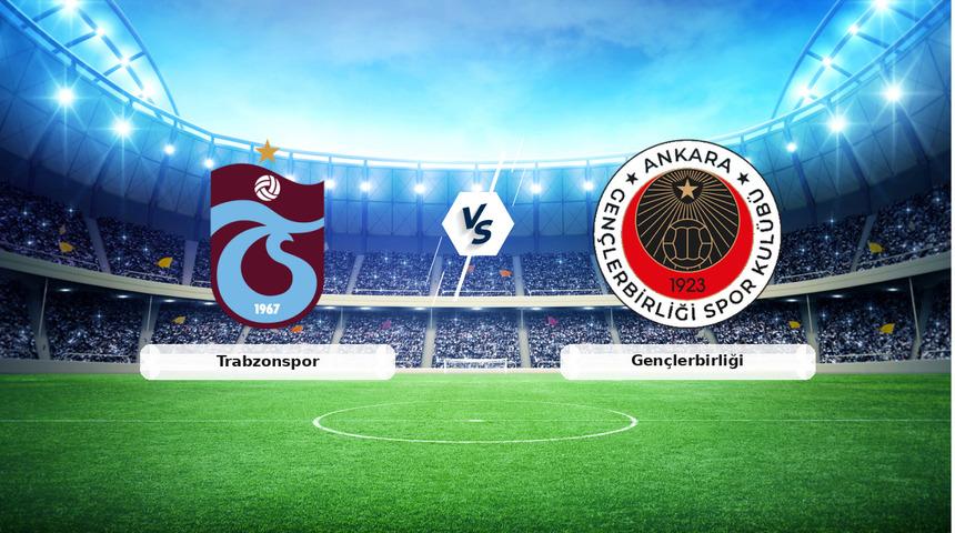 CANLI | Trabzonspor - Gen&ccedil;lerbirliği ma&ccedil; anlatımı! Ma&ccedil; ne zaman? Saat ka&ccedil;ta ve hangi kanalda? - 06 Eyl&uuml;l 2026