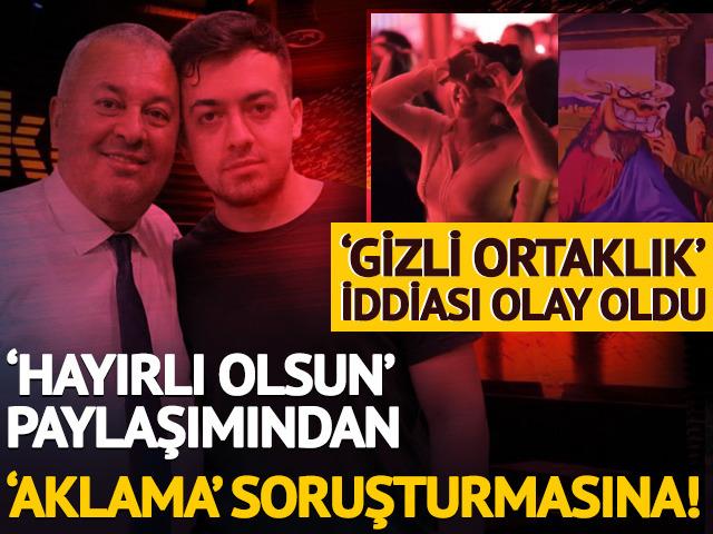 'Hayırlı olsun' paylaşımından aklama soruşturmasına! 'Gizli ortaklık' iddiası