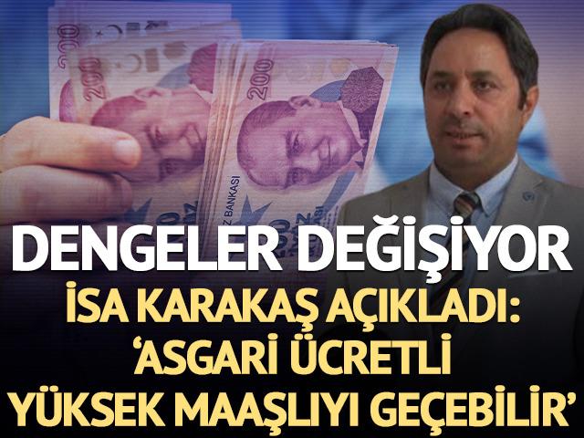 Tazminatta dengeler değişiyor! İsa Karakaş: Asgari &uuml;cretli y&uuml;ksek maaşlıyı ge&ccedil;ebilir