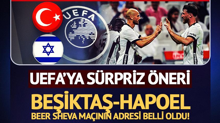Beşiktaş-Hapoel Beer Sheva karşılaşmasının adresi belli oldu!
