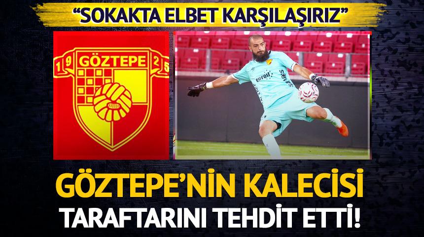 G&ouml;ztepe'nin kalecisi Luka Gugeshashvili taraftarı tehdit etti! "Sokakta elbet karşılaşırız"