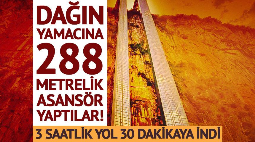 Dağın yamacına 288 metrelik asans&ouml;r yaptılar! 3 saatlik yol 30 dakikaya indi