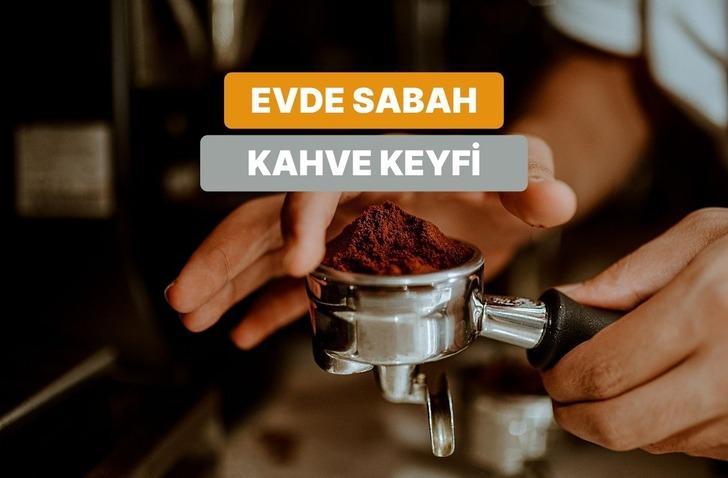 G&uuml;ne başlamadan &ouml;nce ihtiyacın olan enerjiyi tek tuşla veren 8 kahve rutini