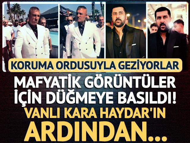 Koruma ordusuyla y&uuml;r&uuml;yorlar! Mafyatik g&ouml;r&uuml;nt&uuml;ler i&ccedil;in harekete ge&ccedil;ildi: Kara Haydar'ın ardından o isim de g&ouml;zaltında