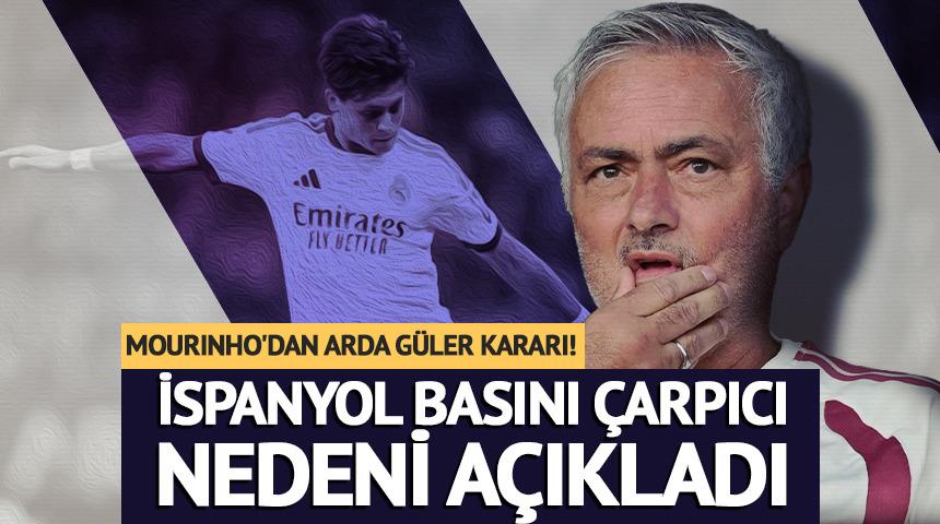 Mourinho'dan Arda G&uuml;ler kararı! İspanyollar &ccedil;arpıcı nedeni a&ccedil;ıkladı
