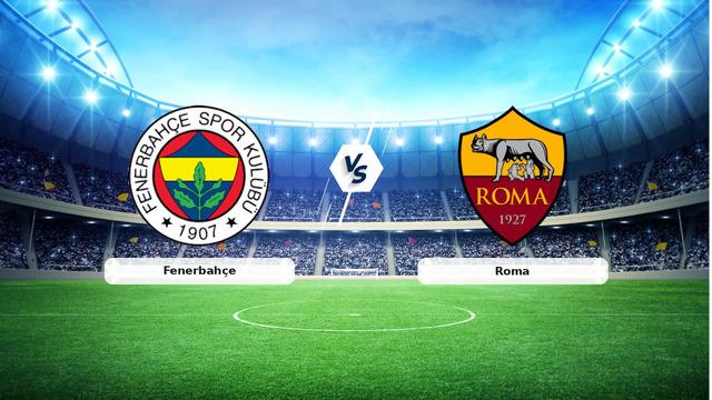 CANLI | Fenerbahçe - Roma maç anlatımı! Maç ne zaman? Saat kaçta ve hangi kanalda? - 10 Eylül 2026