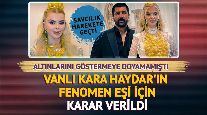 Vanlı Kara Haydar'ın fenomen eşi &Ccedil;ağla &Ouml;z de g&ouml;zaltında...