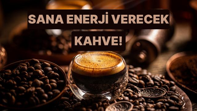Gün içindeki moduna göre bugün hangi kahve seni ayakta tutar? 