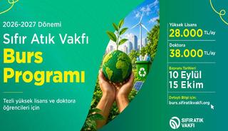 Sıfır Atık Vakfının lisans&uuml;st&uuml; &ouml;ğrenciler i&ccedil;in burs programına başvurular başladı
