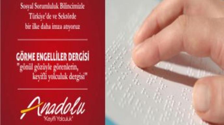 Anadolu Ulaşım g&ouml;rme engelli yolcularına &ouml;zel dergi &ccedil;ıkardı