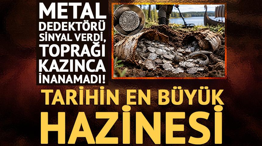 Metal dedekt&ouml;r&uuml; sinyal verdi, toprağı kazınca inanamadı! Tarihin en b&uuml;y&uuml;k hazinesi