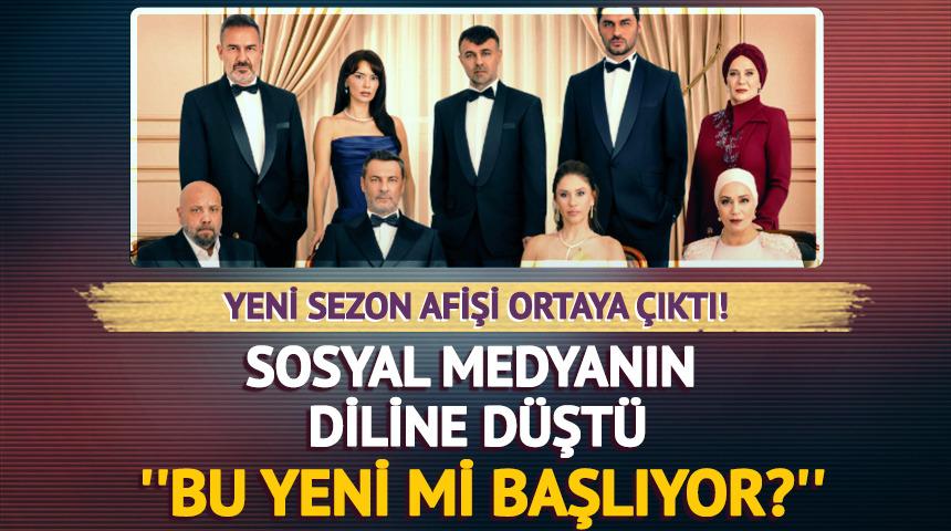 Yeni sezon afişi yayınlandı! Sosyal medyada g&uuml;ndem oldu
