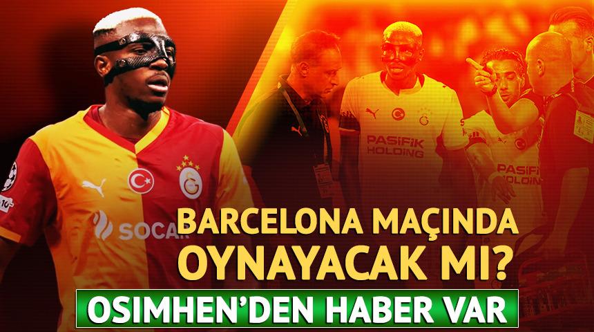 Galatasaray'a Barcelona ma&ccedil;ı &ouml;ncesi Osimhen'den haber!