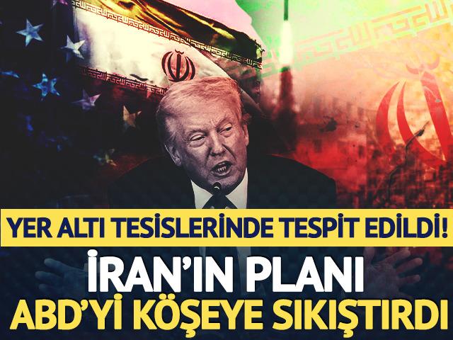 Yer altı tesislerinde tespit edildi! İran'ın planı ABD'yi k&ouml;şeye sıkıştırdı