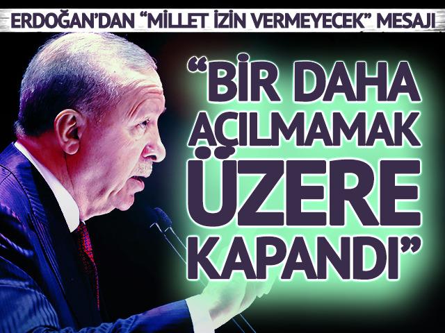Cumhurbaşkanı Erdoğan: "Darbeler d&ouml;nemi kapandı"