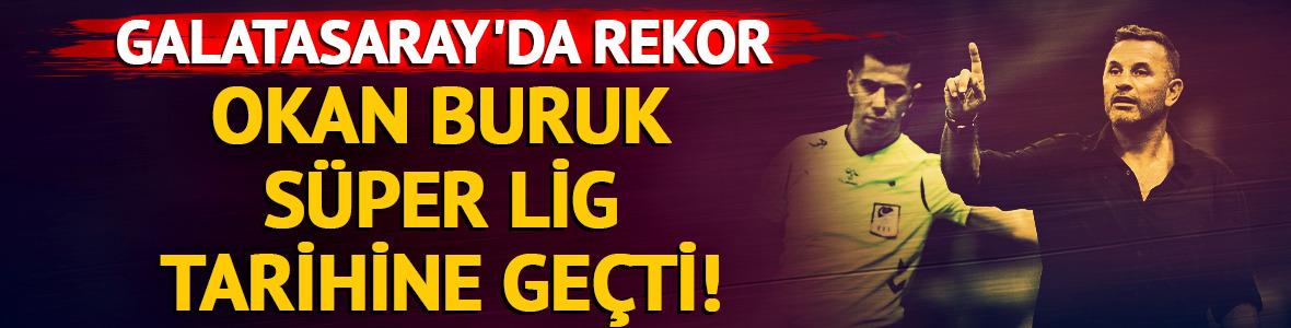 Okan Buruk S&uuml;per Lig tarihine ge&ccedil;ti! Galatasaray'da rekor