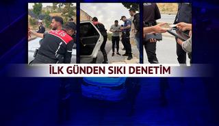 İlk g&uuml;nden sıkı denetim