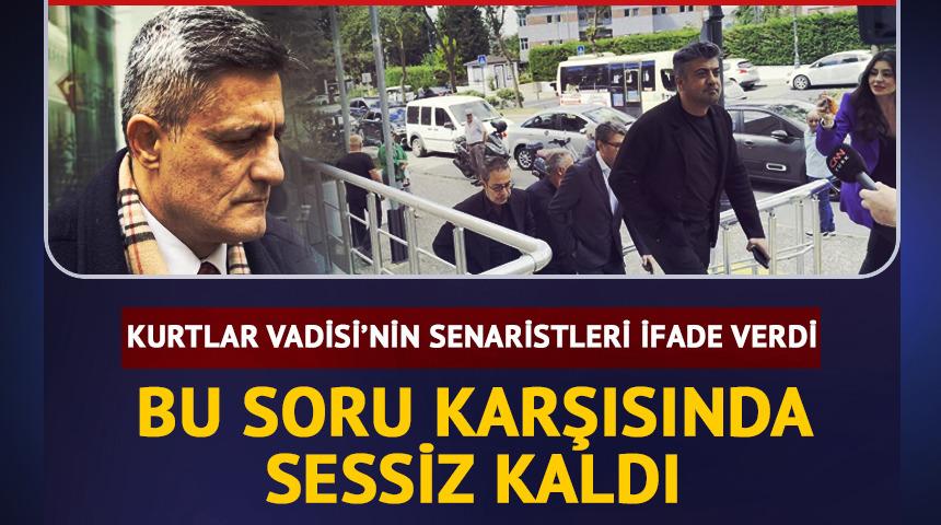 Kurtlar Vadisi senaristleri ifade verdi