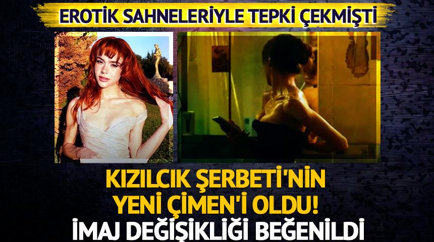 Kızılcık Şerbeti'nin yeni &Ccedil;imen'i oldu! İmaj değişikliği beğenildi
