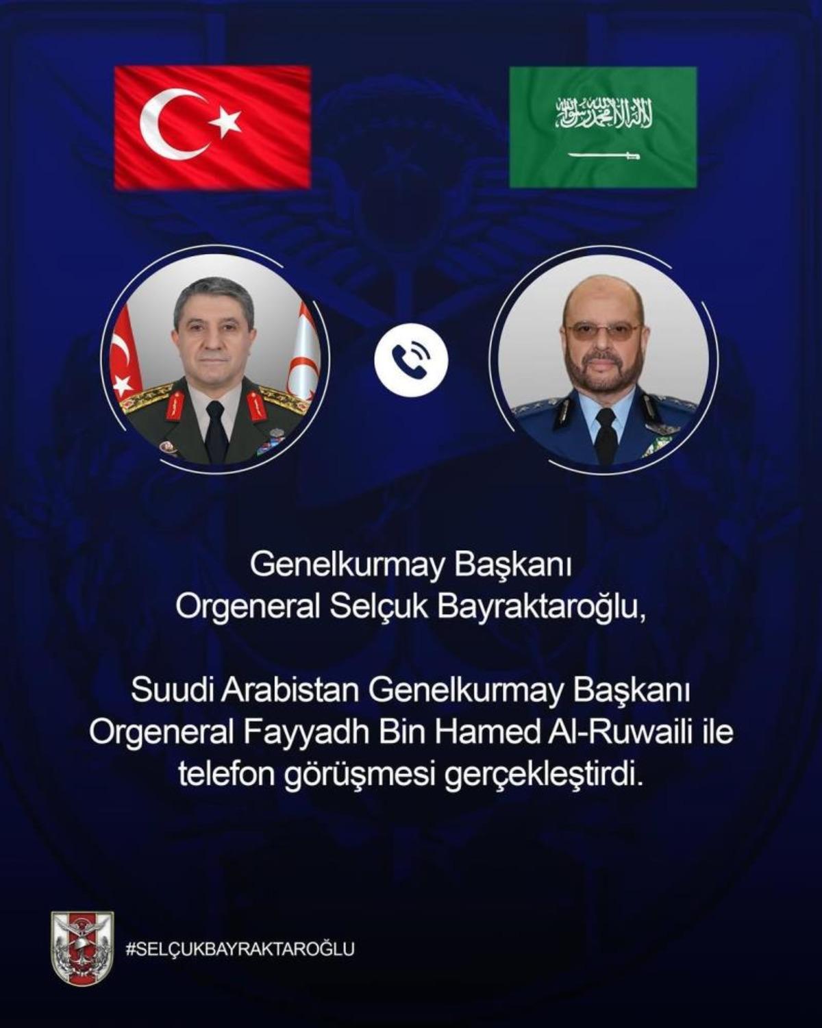 Genelkurmay Başkanı Bayraktaroğlu, Suudi Arabistan Genelkurmay Başkanı Al-Ruwaili ile g&ouml;r&uuml;şt&uuml; 1