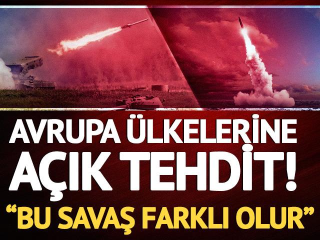Rusya'dan Avrupa'ya g&ouml;zdağı: "Savaş farklı ve kısa olur"