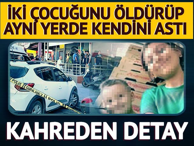 İki &ccedil;ocuğunu &ouml;ld&uuml;r&uuml;p aynı yerde kendini astı! Kahreden olayını nedeni...