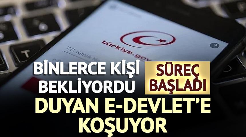 Duyan e-Devlet'e koşuyor: Binlerce kişi bekliyordu, s&uuml;re&ccedil; başladı