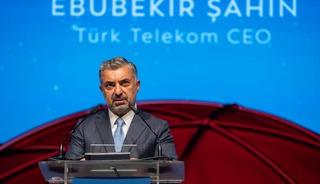 T&uuml;rk Telekom CEO&rsquo;su Ebubekir Şahin: "T&uuml;rk Telekom olarak &uuml;lkemizin dijital kapasitesini g&uuml;&ccedil;lendiriyoruz"