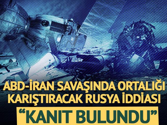 ABD - İran savaşında ortalığı karıştıracak Rusya iddiası: "Kanıt bulundu"