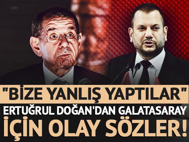 Ertuğrul Doğan'dan Galatasaray i&ccedil;in olay s&ouml;zler! "Bize yanlış yaptılar"