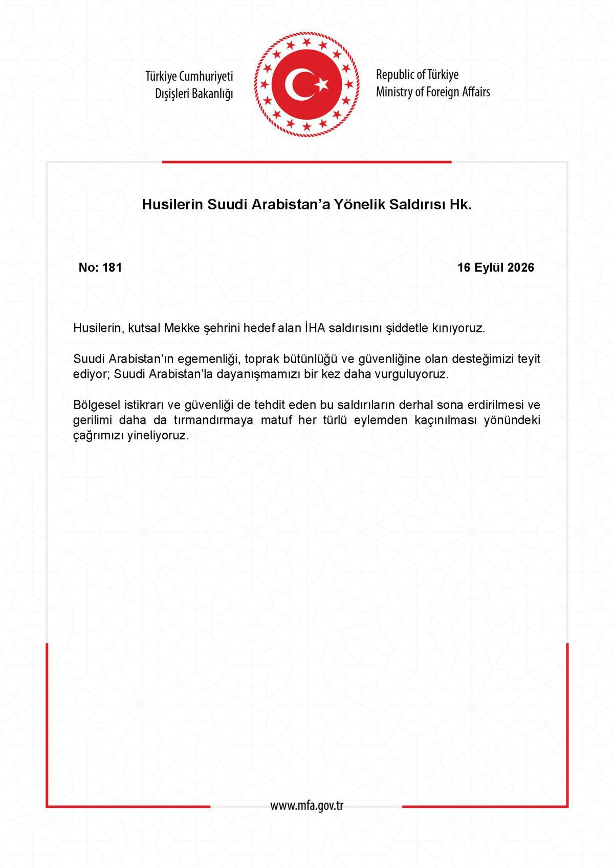 Dışişleri Bakanlığı: "Husilerin, kutsal Mekke şehrini hedef alan İHA saldırısını şiddetle kınıyoruz" 1