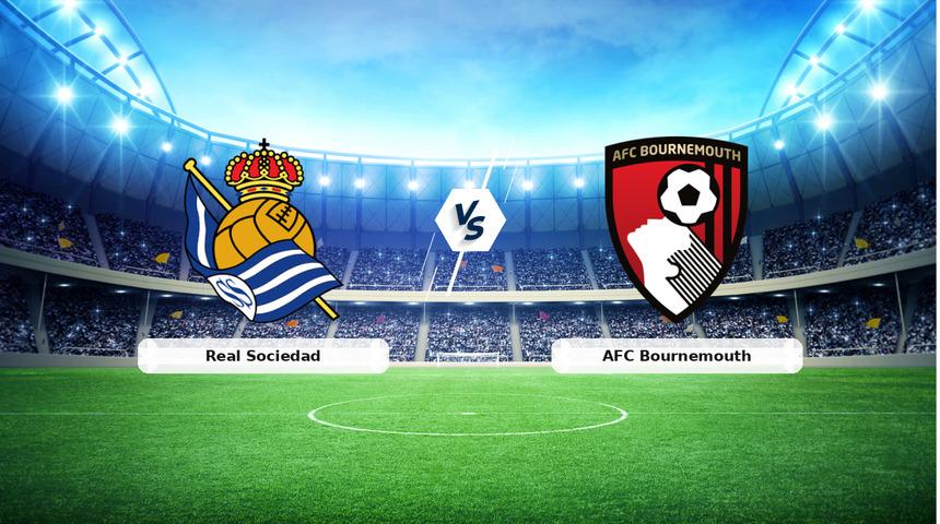 CANLI | Real Sociedad - AFC Bournemouth ma&ccedil; anlatımı! Ma&ccedil; ne zaman? Saat ka&ccedil;ta ve hangi kanalda? - 17 Eyl&uuml;l 2026