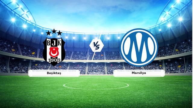 CANLI | Beşiktaş - Marsilya maç anlatımı! Maç ne zaman? Saat kaçta ve hangi kanalda? - 17 Eylül 2026
