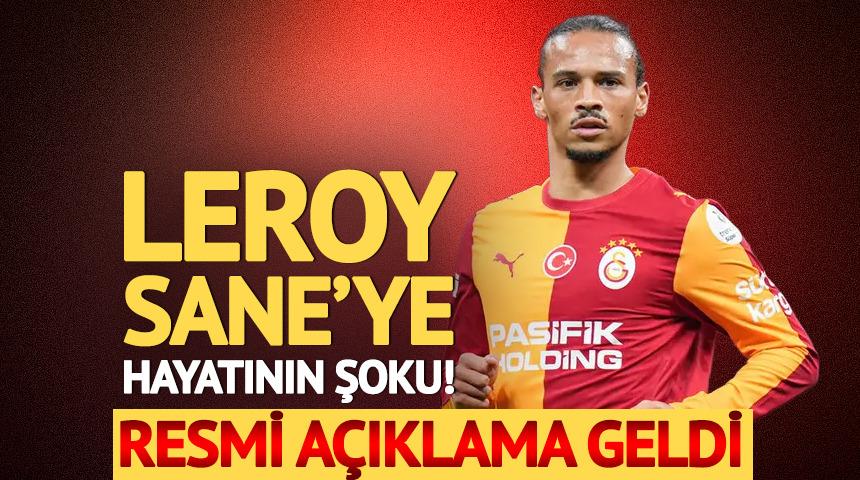 Leroy Sane'ye hayatının şoku! Resmi a&ccedil;ıklama geldi