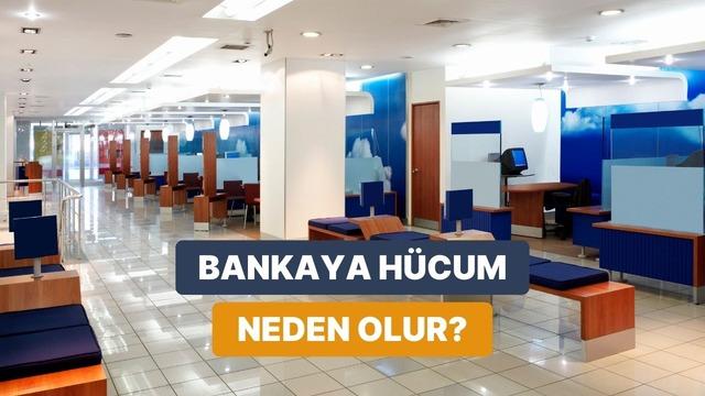 Bankalara Hücum Nedir, Güven Kaybolunca Ne Olur?