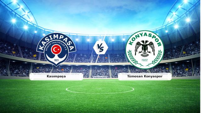 CANLI | Kasımpaşa - Tümosan Konyaspor maç anlatımı! Maç ne zaman? Saat kaçta ve hangi kanalda? - 18 Eylül 2026