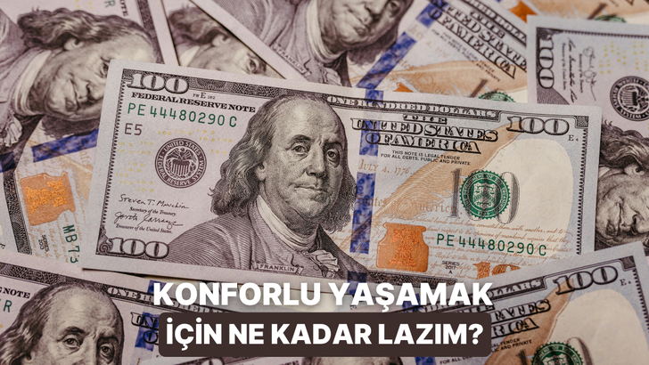 Maddi Olarak Konfora Ulaşmak İ&ccedil;in Ne Kadara İhtiyacın Var?