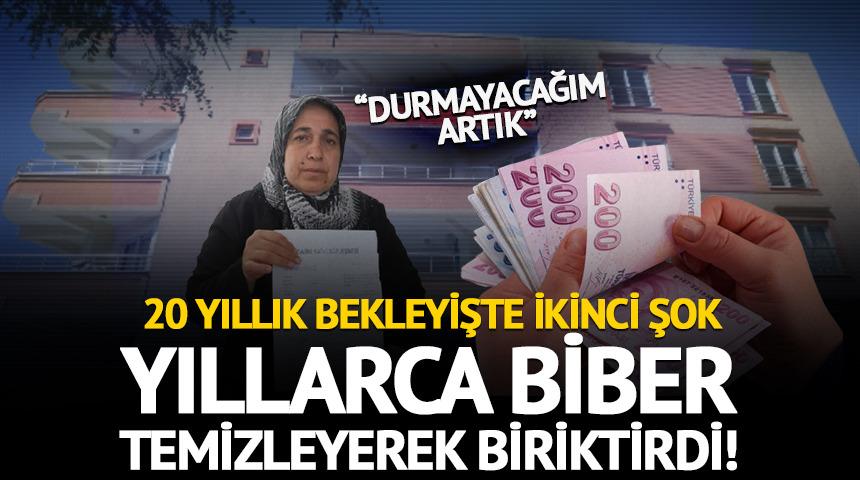 Yıllarca biber temizleyerek biriktirdi! 20 yıllık ev hayali yarıda kaldı