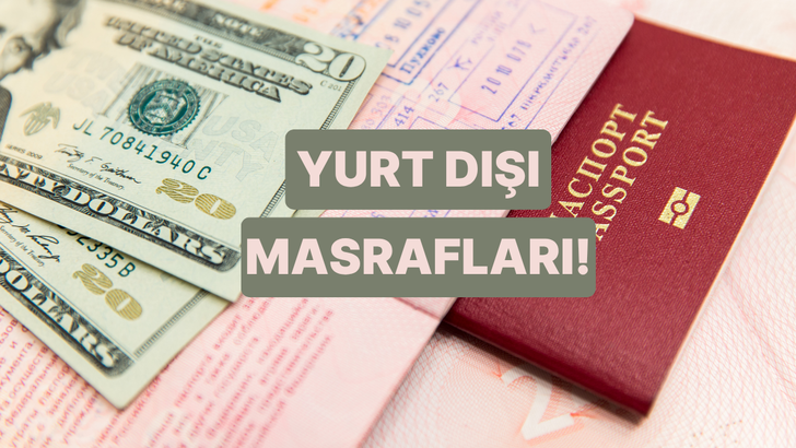 Yurt Dışı Tatil B&uuml;t&ccedil;esinde En &Ccedil;ok Unutulan 10 Masraf 