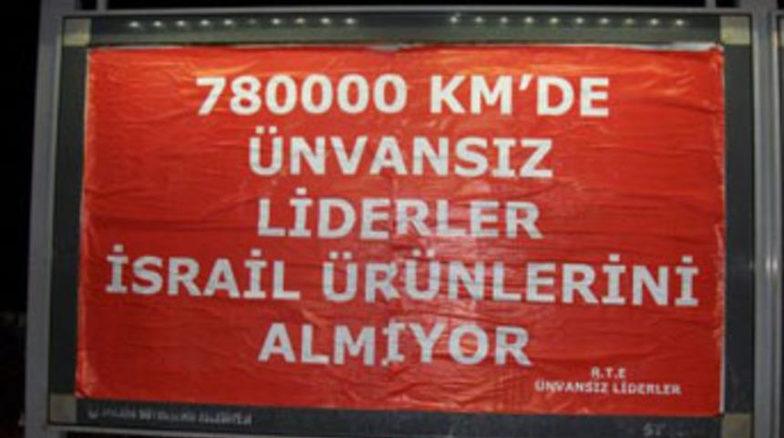 Korsan afişler yine hortladı