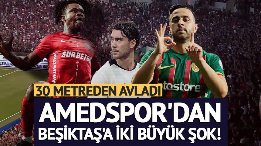 Amedspor'dan Beşiktaş'a şok! İki kez 30 metreden avladı