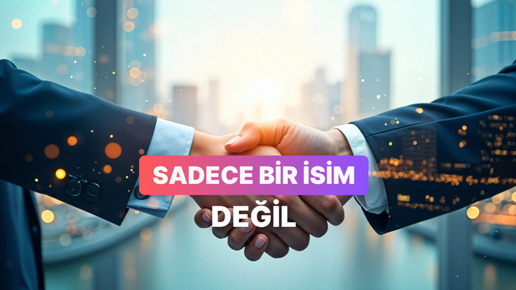 Bir Markanın İsmi Nasıl Milyarlarca Liralık Değere D&ouml;n&uuml;ş&uuml;r?