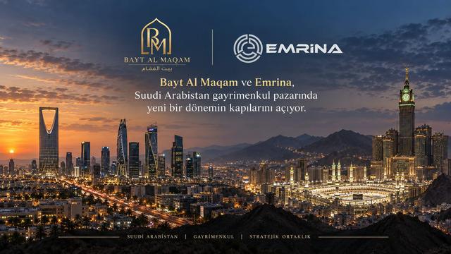 Emrina A.Ş.'den Suudi Arabistan hamlesi: Hedef güçlü, güvenilir ve sürdürülebilir bir gayrimenkul yatırım ekosistemi