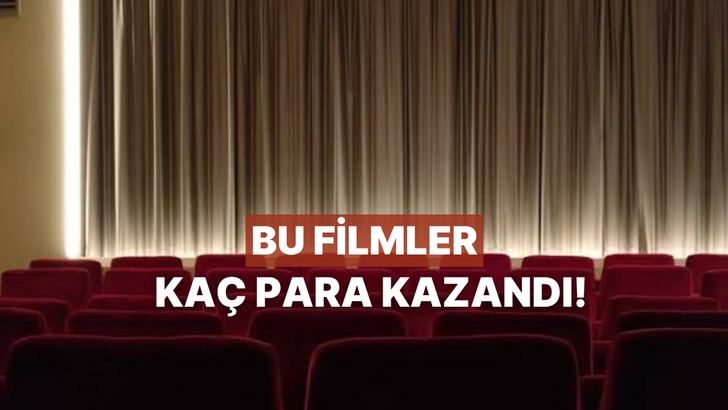 Bu Filmlerin Gişede Ne Kadar Kazandığını Tahmin Edebilecek misin?
