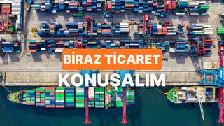 Ticaret Terimlerini Ne Kadar İyi Biliyorsun?
