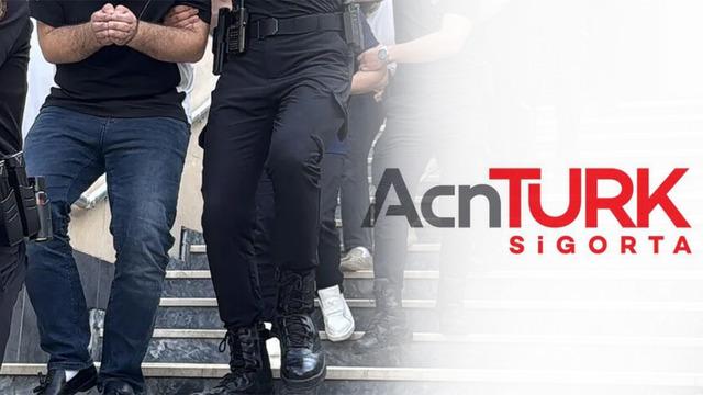 130 milyon TL'yi zimmete geçirmişler! AcnTürk Sigorta'ya yönelik soruşturmada 23 şüpheli gözaltına alındı