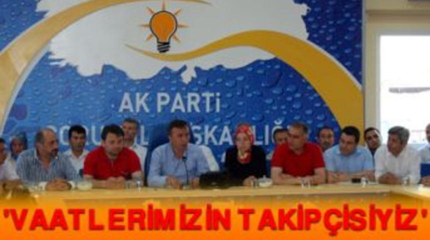 "Vaatlerimizin takip&ccedil;isiyiz"