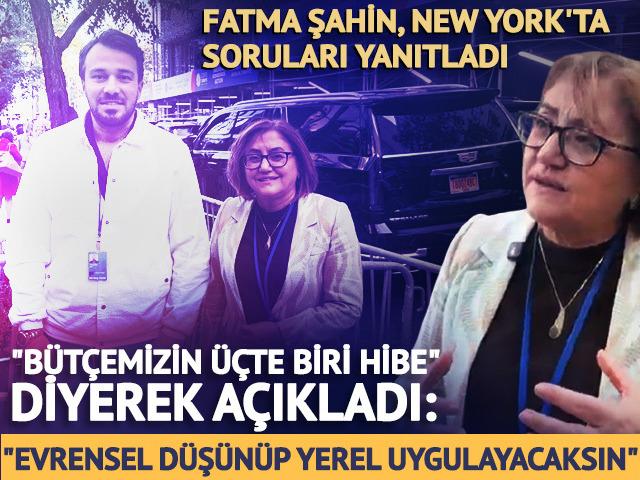 Başkan Şahin New York'ta a&ccedil;ıkladı: "Evrensel d&uuml;ş&uuml;n&uuml;p yerel uygulayacaksın"