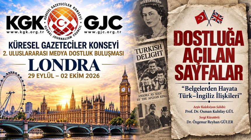K&uuml;resel Gazeteciler Konseyi (KGK) Londra&rsquo;da T&uuml;rkiye r&uuml;zgarı estirecek