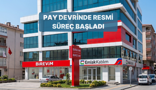 Birevim&rsquo;in Emlak Katılım&rsquo;a pay devrinde resmi izin s&uuml;reci başladı